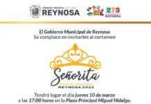 Celebra Gobierno de Reynosa, certamen “Señorita Fiestas de Aniversario 2022”