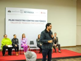Afinan detalles del Plan Maestro Centro Histórico Reynosa