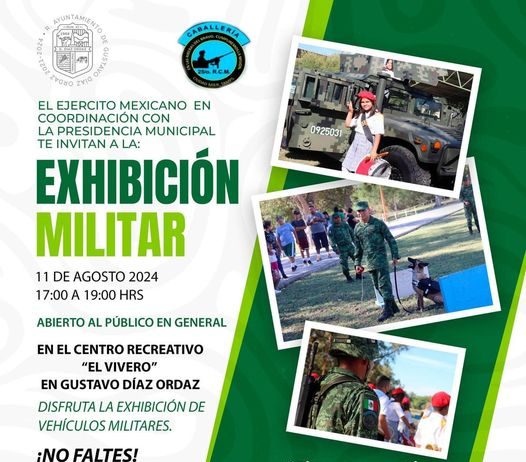 Ejército Mexicano te invita a Exhibición Militar
