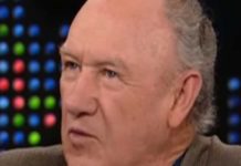 Gene Hackman y su esposa podrían haber muerto hace «un par de semanas»