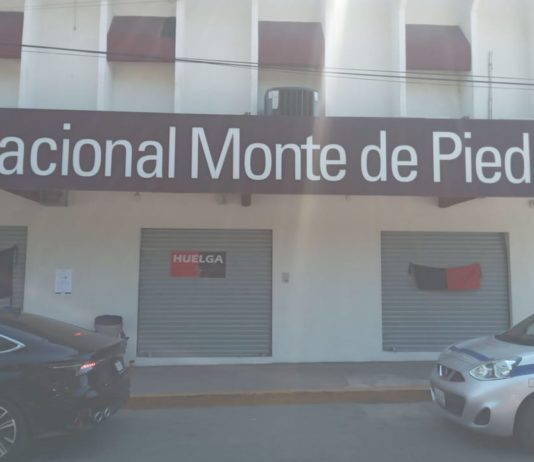 Sigue la huelga en el Monte de Piedad; Evaluarán su continuidad