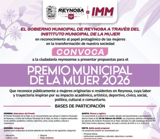 Recibe Gobierno de Reynosa propuestas al Premio Municipal de la Mujer 2026