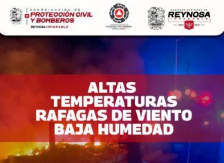 Exhorta Alcalde de Reynosa a evitar riesgos de incendio