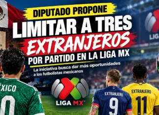 ¿Sólo tres extranjeros por equipo? La iniciativa de reforma que cambiaría el futbol mexicano